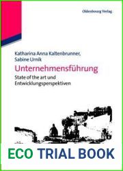 Unternehmensfuhrung: State of the art und Entwicklungsperspektiven (German Edition)