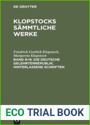 Klopstocks sammtliche Werke : Band 8+9