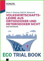 Volkswirtschaftslehre aus orthodoxer und heterodoxer Sicht (De Gruyter Studium) (German Edition)