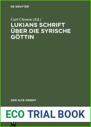 Lukians Schrift uber die syrische Gottin