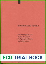 Person Und Name: Methodische Probleme Bei Der Erstellung Eines Personennamenbuches Des Fr?hmittelalters