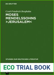 Moses Mendelssohns and gt;jerusalem: Ein Beitrag Zur Geschichte Der Menschenrechte Und Der Pluralistischen Gesellschaft in Der Deutschen Aufkl?rung
