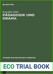 Padagogik und Drama: Untersuchungen zur Schulcomodie Christian Weises (Studien zur deutschen Literatur, 61) (German Edition)