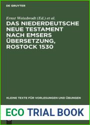 Das niederdeutsche Neue Testament nach Emsers Ubersetzung, Rostock 1530: Eine Auswahl aus den Lemgoer Bruchstucken (Kleine Texte fur Vorlesungen und Ubungen, 106) (German Edition)