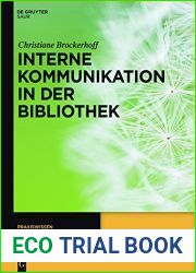 Interne Kommunikation in der Bibliothek (Praxiswissen) (German Edition)
