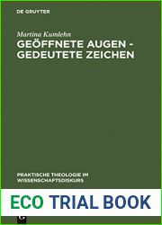 Geoffnete Augen - gedeutete Zeichen: Historisch-systematische und erzahltheoretisch-hermeneutische Studien zur Rezeption und Didaktik des Johannesevangeliums … im Wissenschaftsdiskurs 1) (German