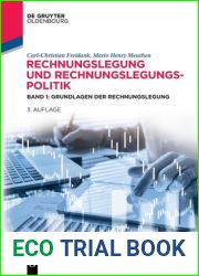 Rechnungslegung und Rechnungslegungspolitik: Band 1: Grundlagen der Rechnungslegung (De Gruyter Studium) (German Edition)