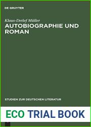 Autobiographie und Roman: Studien zur literarischen Autobiographie der Goethezeit (Studien zur deutschen Literatur, 46) (German Edition)