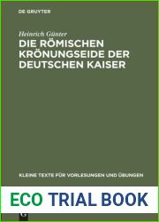 Die romischen Kronungseide der deutschen Kaiser