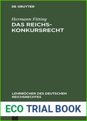 Das Reichs-Konkursrecht (Lehrbucher des deutschen Reichsrechtes, 3) (German Edition)