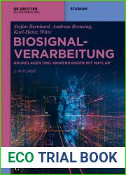 Biosignalverarbeitung: Grundlagen Und Anwendungen Mit Matlab(r)