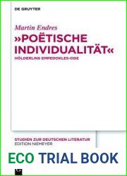 and quot;Poetische Individualitat and quot;: Holderlins Empedokles-Ode (Studien zur deutschen Literatur, 207) (German Edition)