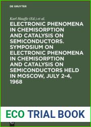 Electronic phenomena in chemisorption and catalysis on semiconductors..