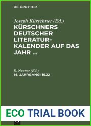 Kurschners Deutscher Literatur-Kalender auf das Jahr …: 14. Jahrgang 1922