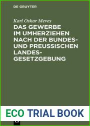 Das Gewerbe im Umherziehen nach der Bundes- und preussischen Landes-Gesetzgebung (German Edition)