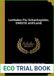 Leitfaden Fur Schachspieler, ZWEITE AUFLAGE (German Edition)