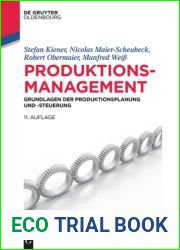 Produktionsmanagement: Grundlagen Der Produktionsplanung Und -Steuerung