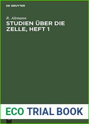 Studien uber die Zelle, Heft 1 (German Edition)