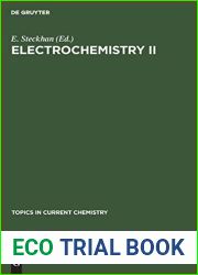 Electrochemistry II (Topics in Current Chemistry, 143)