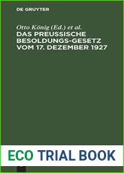 Das preussische Besoldungsgesetz vom 17. Dezember 1927: Nebst den Ausfuhrungsbestimmungen und den dazu ergangenen Notverordnungen (German Edition)