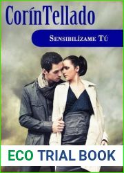 Sensibilizame tu (Spanish Edition)