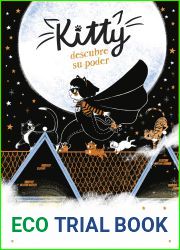Kitty descubre su poder (=^Kitty^=) (Spanish Edition)