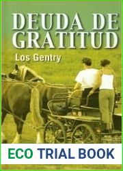 Deuda de Gratitud (Los Gentry) (Spanish Edition)