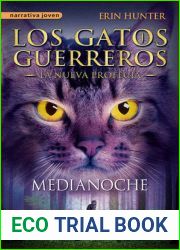 Medianoche (Los gatos guerreros | La nueva profecia, #1)