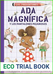Ada Magnifica y los pantalones peligrosos (Spanish Edition)