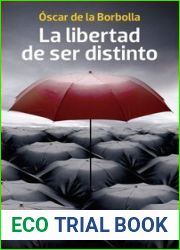La libertad de ser distinto