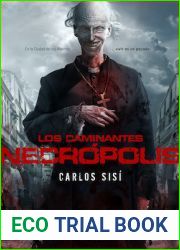 Necropolis (Los caminantes, #2)
