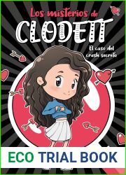 El caso del crush secreto (Misterios de Clodett 2) (Spanish Edition)
