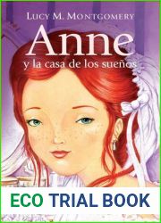 Anne y la casa de los suenos (Anne, la de Tejados Verdes, #5)