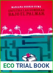 Escucha las sombras bajo el palmar