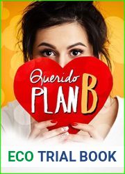 Querido plan B (Spanish Edition)