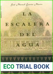 La escalera del agua