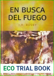 En busca del fuego