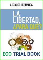 La libertad, ?para que?