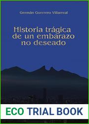 Historia tragica de un embarazo (Spanish Edition)
