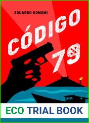 Codigo 79 (Spanish Edition)