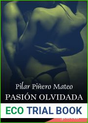 Pasion olvidada (Pasiones escondidas 3) (Spanish Edition)