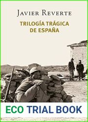 Trilogia tragica de Espana (Pack con: Banderas en la niebla | El tiempo de los heroes | Venga a nosotros tu reino) (Spanish Edition)