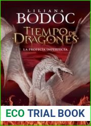 La Profecia Imperfecta (Tiempo de Dragones, #1)