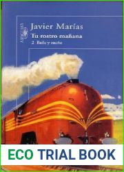 Baile y sueno (Tu rostro manana, #2)