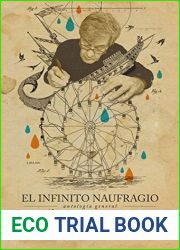 El infinito naufragio: Antologia general de Jose Emilio Pacheco (Varia)