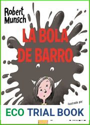 La bola de barro (Spanish Edition)