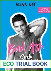 Suelo Sagrado 2 (Bad Ash, #5)