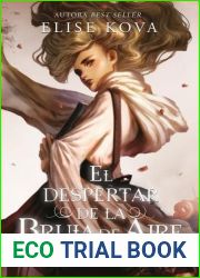 El despertar de la bruja de aire (El despertar del aire, #1)