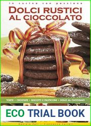 Dolci Rustici al Cioccolato (In cucina con passione)