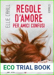 Regole d|amore per amici confusi